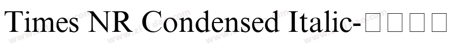 Times NR Condensed Italic字体转换